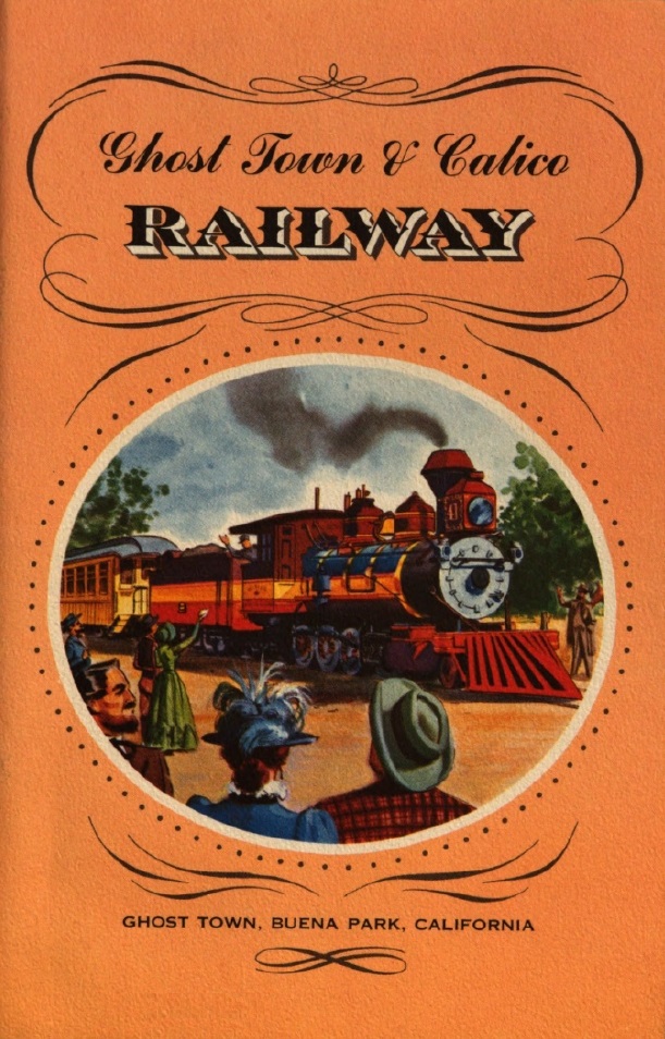 Book Cover of GHOST TOWN & CALICO RAILWAY