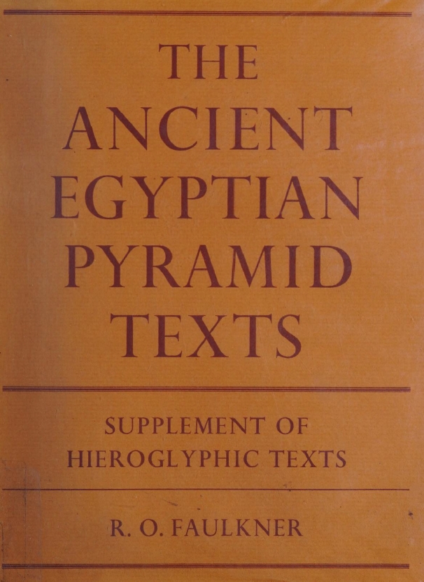 Book Cover of THE ANCIENT EGYPTIAN PYRAMID TEXTS