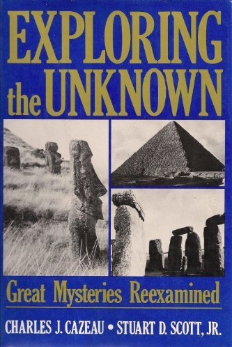 Book Cover of EXPLORING THE UNKNOWN: GREAT MYSTERIES REEXAMINED