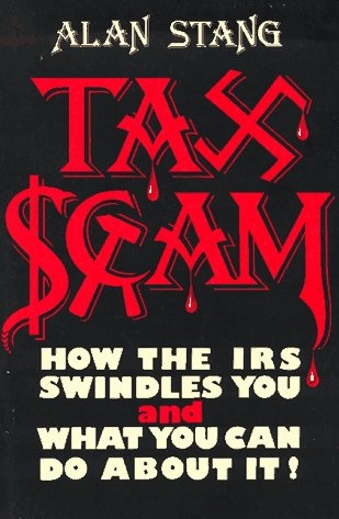 Book Cover of TAXSCAM: HOW THE INTERNAL REVENUE SERVICE SWINDLES YOU AND WHAT YOU CAN DO ABOUT IT