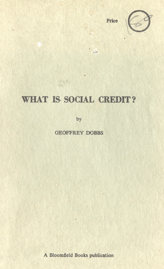 Book Cover of WHAT IS SOCIAL CREDIT?