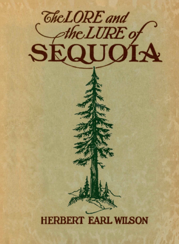 Book Cover of THE LORE AND LURE OF SEQUOIA
