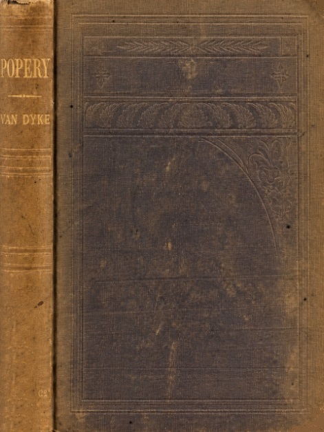 Book Cover of POPERY: THE FOE OF THE CHURCH, AND OF THE REPUBLIC