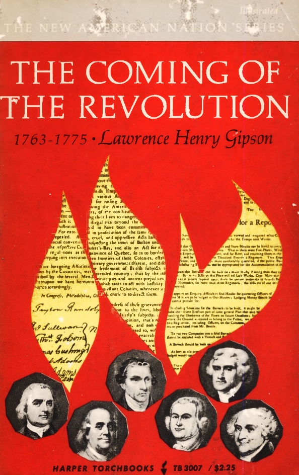 Book Cover of THE COMING OF THE REVOLUTION, 1763-1775