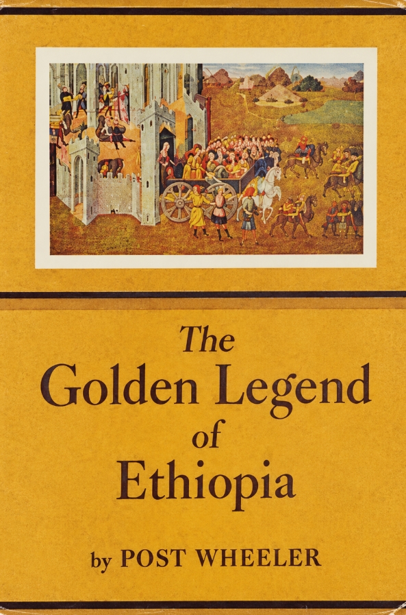 Book Cover of THE GOLDEN LEGEND OF ETHIOPIA: THE LOVE-STORY OF MÂQEDÂ, VIRGIN QUEEN OF AXUM & SHÊBÂ, & SOLOMON THE GREAT KING