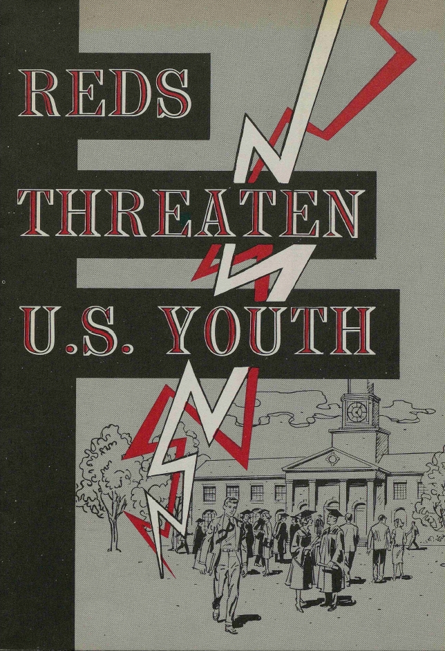 Book Cover of REDS THREATEN U.S. YOUTH: NEW COMMUNIST PLOT POINTS UP NEED TO DEVELOP KNOWLEDGE OF AMERICANISM