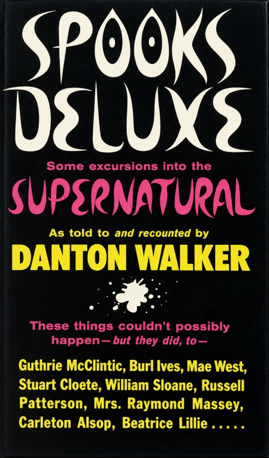 Book Cover of SPOOKS DELUXE: SOME EXCURSIONS INTO THE SUPERNATURAL