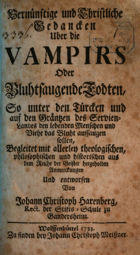 Book Cover of VERNÜNFTIGE UND CHRISTLICHE GEDANCKEN ÜBER DIE VAMPIRS ODER BLUTSAUGENDE TODTEN