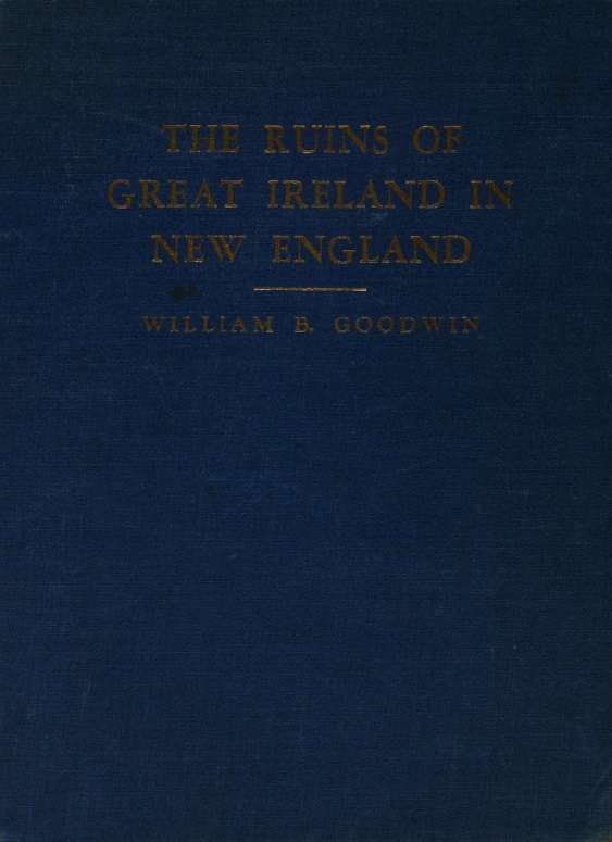 Book Cover of THE RUINS OF GREAT IRELAND IN NEW ENGLAND