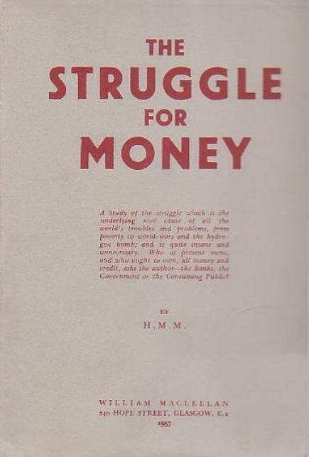 Book Cover of THE STRUGGLE FOR MONEY