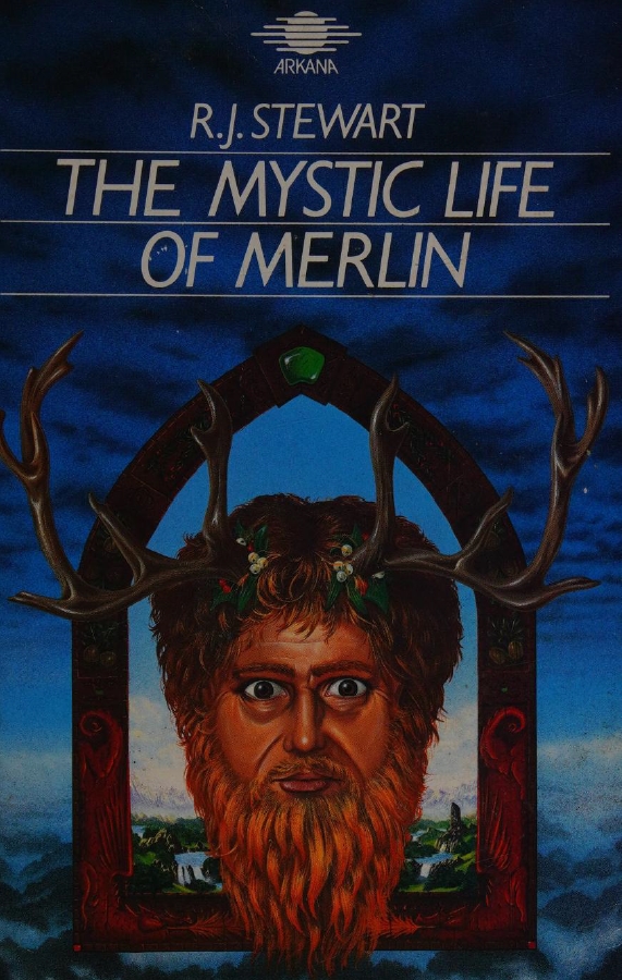 Book Cover of THE MYSTIC LIFE OF MERLIN