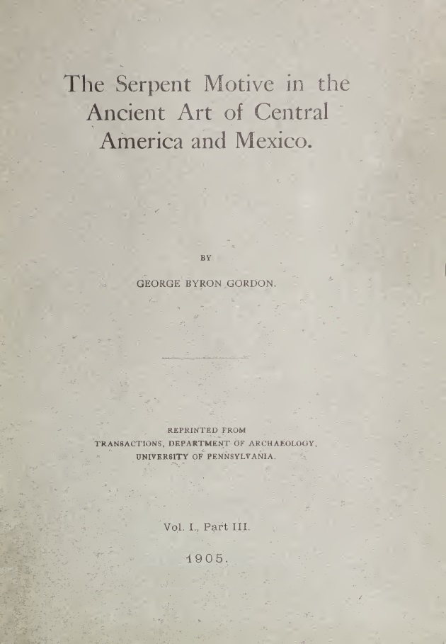 Book Cover of THE SERPENT MOTIVE IN THE ANCIENT ART OF CENTRAL AMERICA AND MEXICO