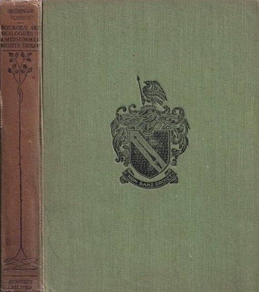 Book Cover of THE SOURCES AND ANALOGUES OF ‘A MIDSUMMER-NIGHT’S DREAM’