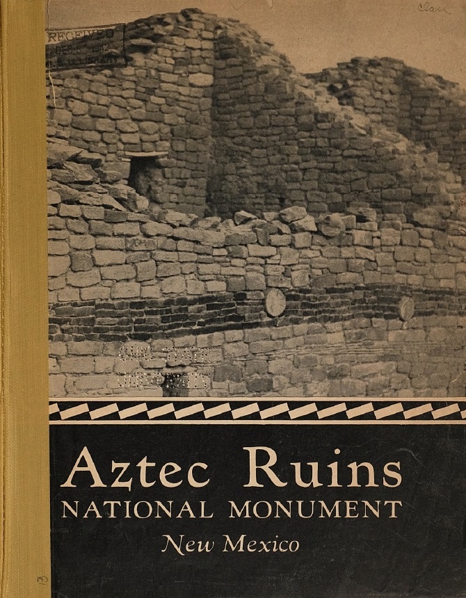 Book Cover of AZTEC RUINS NATIONAL MONUMENT, NEW MEXICO