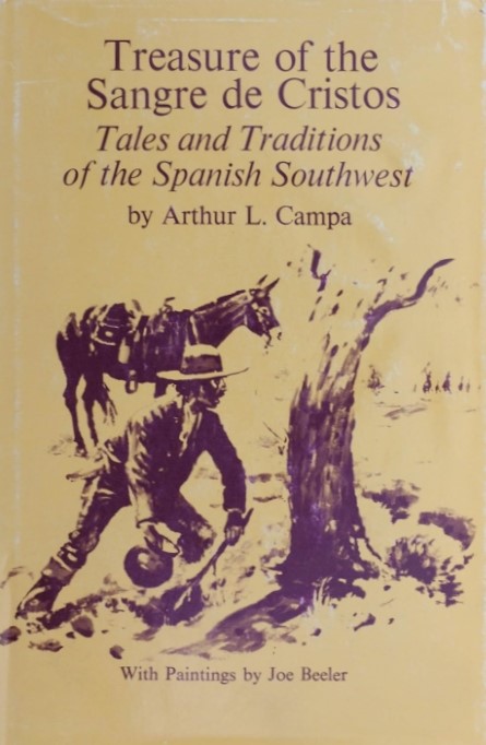 Book Cover of TREASURE OF THE SANGRE DE CRISTOS: TALES AND TRADITIONS OF THE SPANISH SOUTHWEST