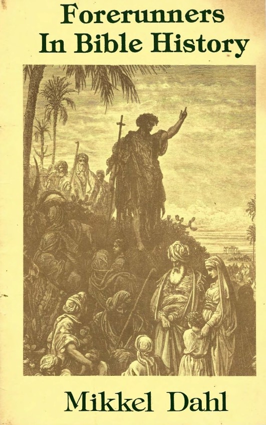 Book Cover of FORERUNNERS IN BIBLE HISTORY