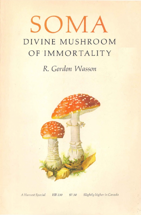 Book Cover of SOMA : DIVINE MUSHROOM OF IMMORTALITY