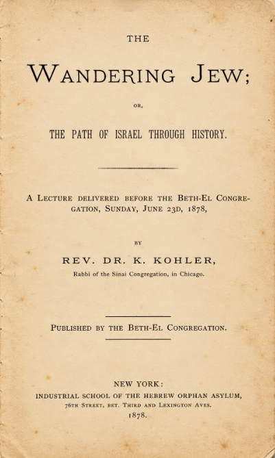 Book Cover of THE WANDERING JEW; OR, THE PATH OF ISRAEL THROUGH HISTORY