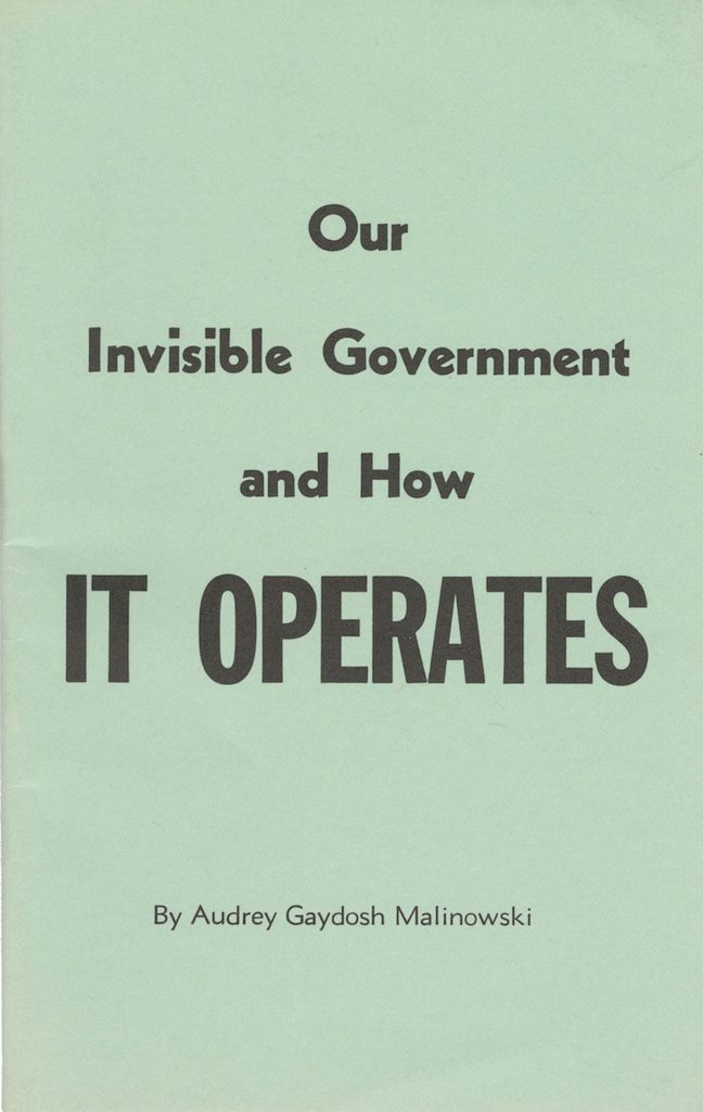 Book Cover of OUR INVISIBLE GOVERNMENT AND HOW IT OPERATES