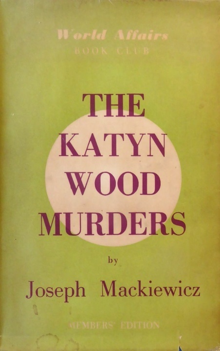 Book Cover of THE KATYN WOOD MURDERS