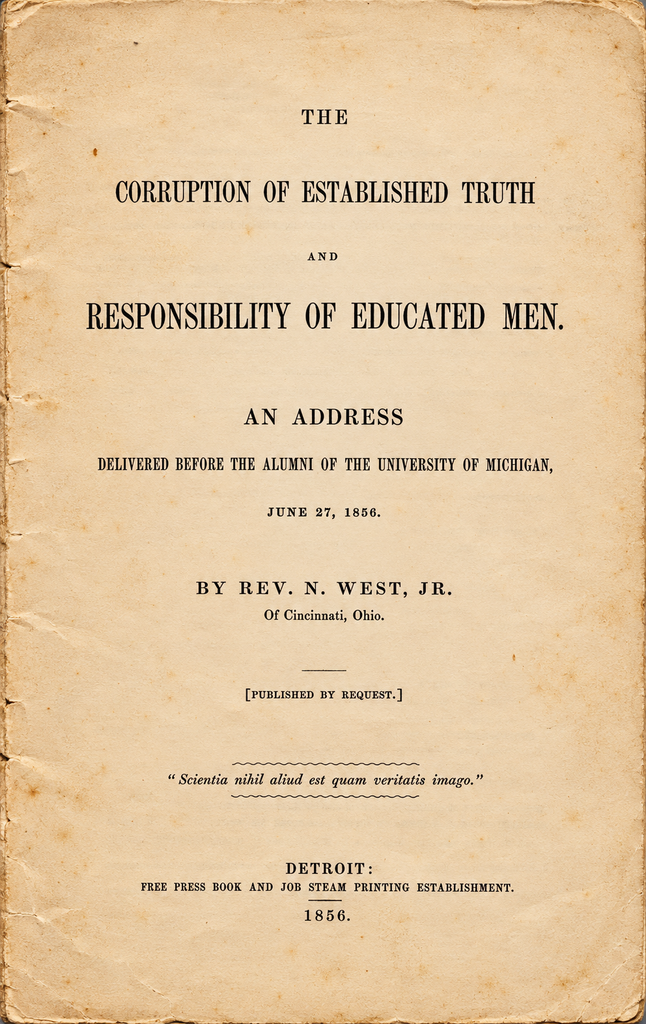 Book Cover of THE CORRUPTION OF ESTABLISHED TRUTH AND RESPONSIBILITY OF EDUCATED MEN