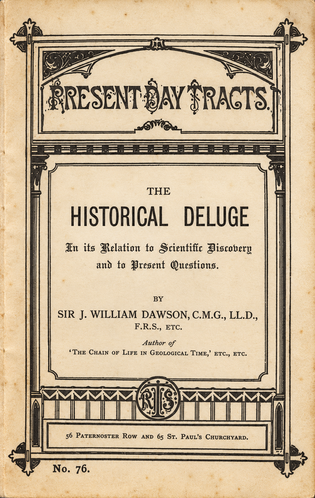 Book Cover of THE HISTORICAL DELUGE IN ITS RELATION TO SCIENTIFIC DISCOVERY AND TO PRESENT QUESTIONS
