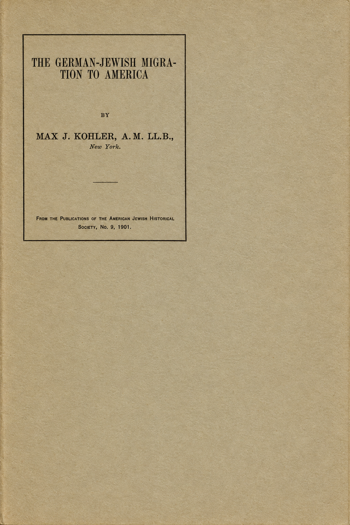 Book Cover of THE GERMAN-JEWISH MIGRATION TO AMERICA