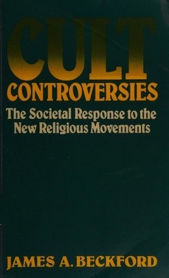 Book Cover of CULT CONTROVERSIES: THE SOCIETAL RESPONSE TO NEW RELIGIOUS MOVEMENTS