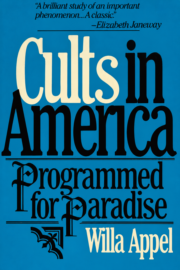 Book Cover of CULTS IN AMERICA; PROGRAMMED FOR PARADISE