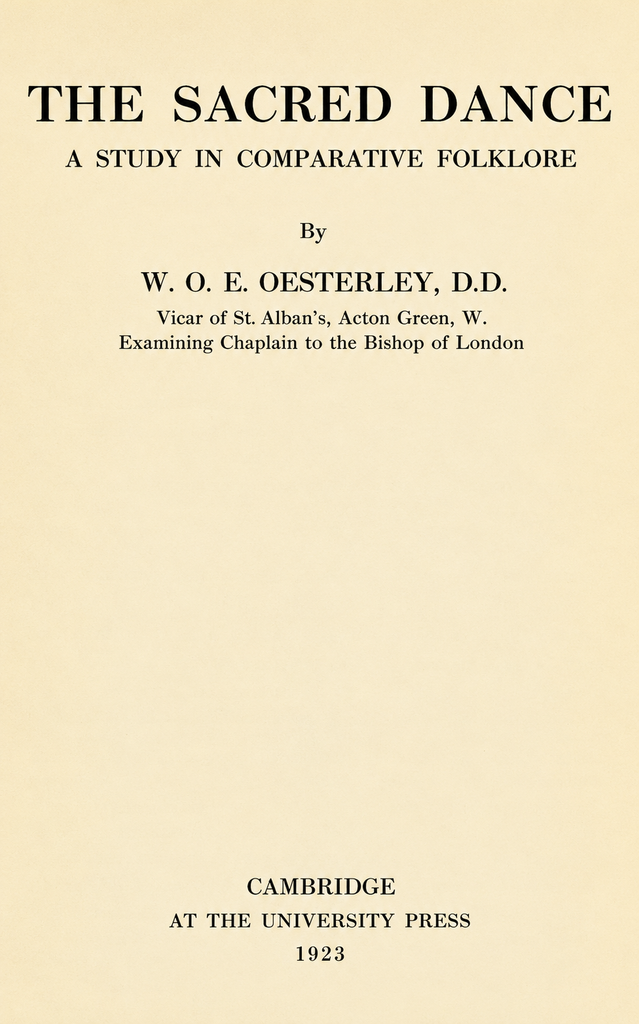 Book Cover of THE SACRED DANCE: A STUDY IN COMPARATIVE FOLKLORE