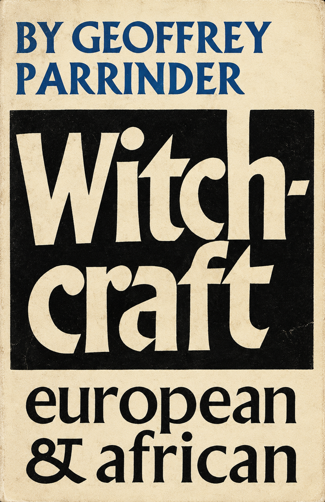 Book Cover of WITCHCRAFT: EUROPEAN AND AFRICAN