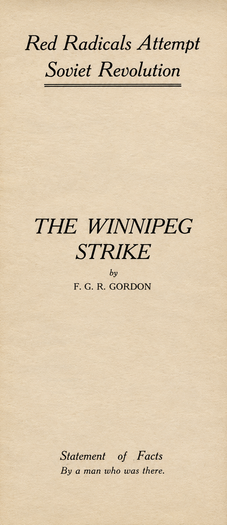 Book Cover of THE WINNIPEG STRIKE: RED RADICALS ATTEMPT SOVIET REVOLUTION