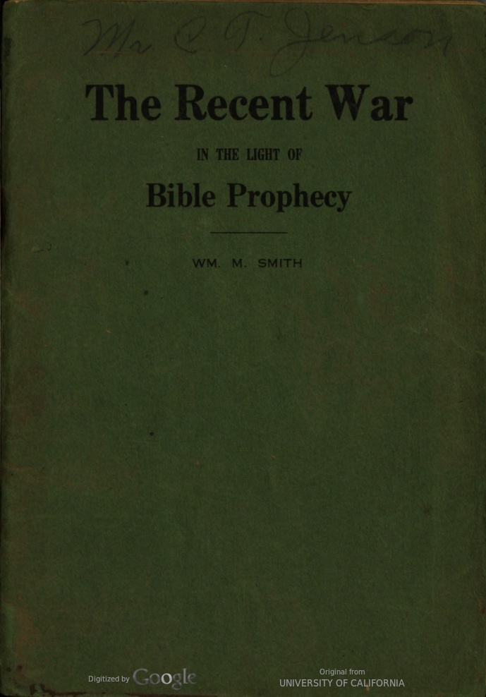 Book Cover of THE RECENT WAR IN THE LIGHT OF BIBLE PROPHECY