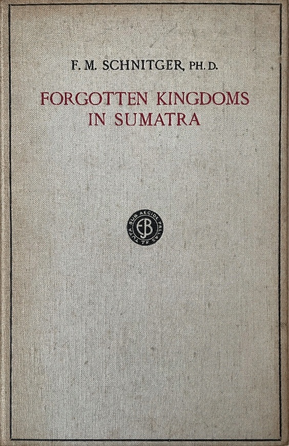 Book Cover of FORGOTTEN KINGDOMS IN SUMATRA