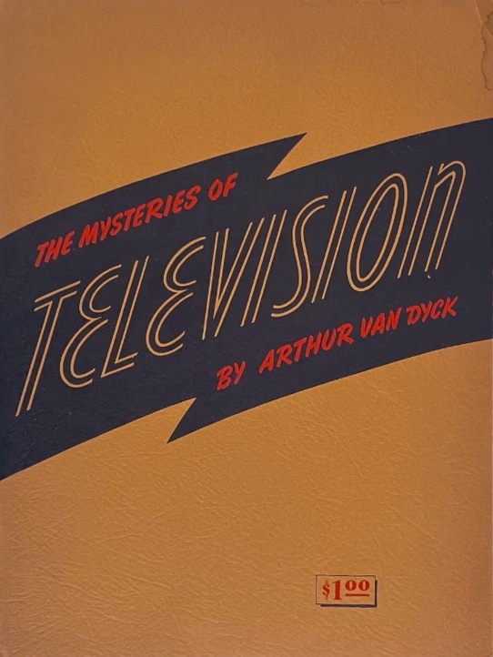 Book Cover of THE MYSTERIES OF TELEVISION