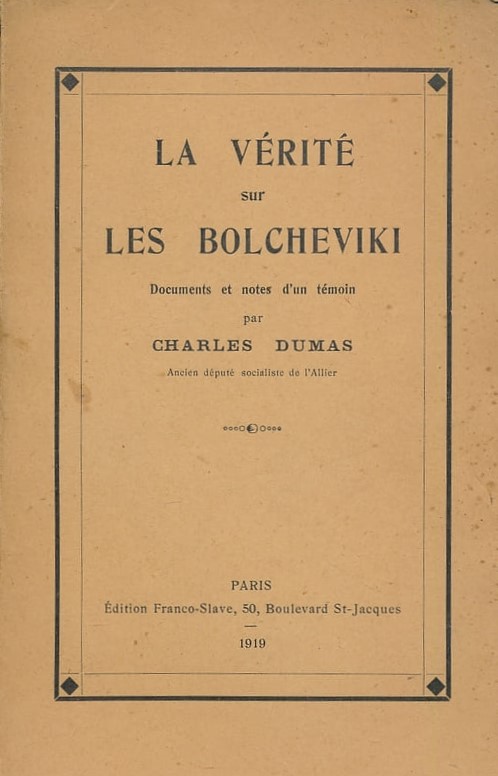 Book Cover of LA VÉRITÉ SUR LES BOLCHEVIKI: DOCUMENTS ET NOTES D’UN TÉMOIN