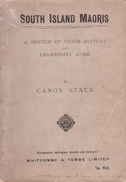 Book Cover of SOUTH ISLAND MAORIS: A SKETCH OF THEIR HISTOY LEGENDARY LORE