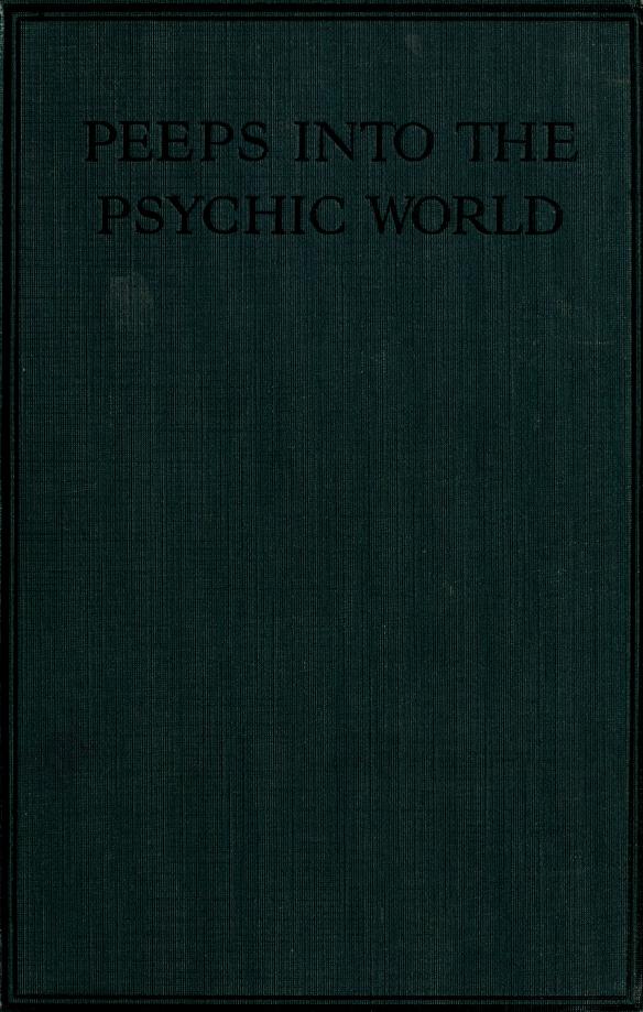 Book Cover of PEEPS INTO THE PSYCHIC WORLD; THE OCCULT INFLUENCE OF JEWELS AND MANY OTHER THINGS