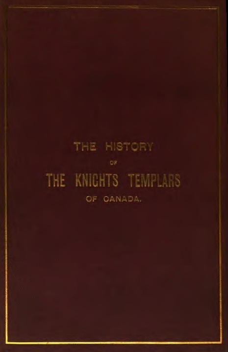 Book Cover of HISTORY OF THE KNIGHTS TEMPLARS OF CANADA