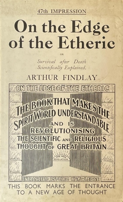 Book Cover of ON THE EDGE OF THE ETHERIC: BEING AN INVESTIGATION OF PSYCHIC PHENOMENA